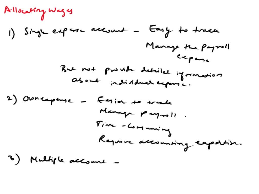 SOLVED What 3 options do you have when allocating employee wages to