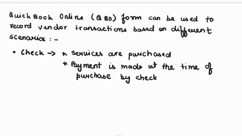 e611vendors-transactionsexpensecheckor-bill-complete-the-following-table-to-summarize-which-qbo-form-can-be-used-to-record-vendors-transactions-expense-check-bill-form-form-form-qbo-transact-63243