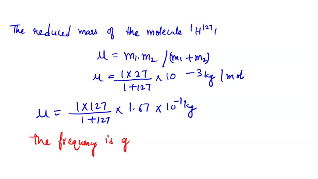 SOLVED The fundamental vibrational wavenumber of hydrogen fluoride, HF
