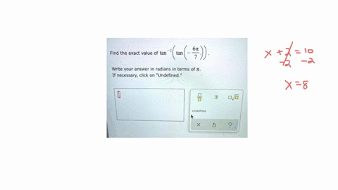 find-the-exact-value-of-tan-tan-write-your-answer-in-radians-in-terms-of-t-if-necessary-click-on-undefined-undotined-n-ynor-submi-19492
