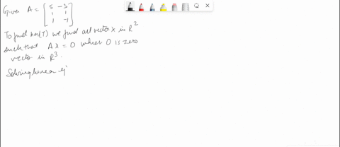 objcckive-hx-the-purtase-6-0-kelpiryy-4ke-ths-achwvily-shtcn-ind-ae-audeus-and-4k-1-rarje-linear-4ranc-for-mation-o-deter-mine-ke-nullity-linear-tvunsformticn-4o-aind-bsis-psr-4e-nudleus-kem-77586
