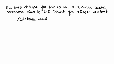 minisculea-a-small-nation-that-exists-on-a-pacific-ocean-island-is-a-major-producer-and-seller-of-a-substance-known-as-xyz-minisculea-is-also-the-leader-of-a-cartel-of-other-xyz-producers-th-59123