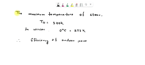 the-maximum-steam-temperature-in-a-nuclear-power-plant-is-570-mathrmk-the-plant-rejects-heat-to-a-2-53252