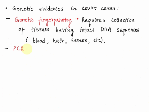 all-of-the-following-are-techniques-usually-needed-in-the-use-of-genetic-evidence-in-court-cases-except-cloning-dn-careful-collection-of-tissues-containing-intact-dna-sequences-68-nucl-69-fr-70208