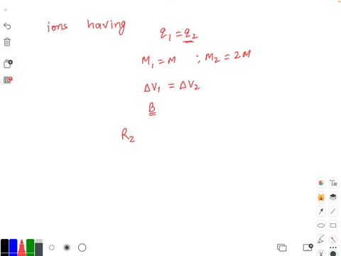 ions-having-equal-charges-but-masses-of-mand-2-vare-accelerated-trough-the-same-potential-difference-and-then-enter-a-uniform-magnetic-field-perpendicular-to-their-path-if-the-heavier-ions-f-63949