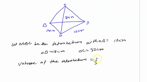 the-edges-at-a-common-vertex-of-a-tetrahedron-are-perpendicular-to-each-other-the-lengths-of-these-edges-arev-12cm-18cm-and-32cm-calculate-the-surface-area-and-the-volume-of-the-tetrahedron-34838