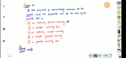 prroo-pzer-naxtpan-page-4-of-17-question-4-1-point-saved-if-the-payment-and-compounding-intervals-are-the-same-and-the-payments-are-at-the-end-of-the-period-this-is-ordinary-gencral-annuity-72866