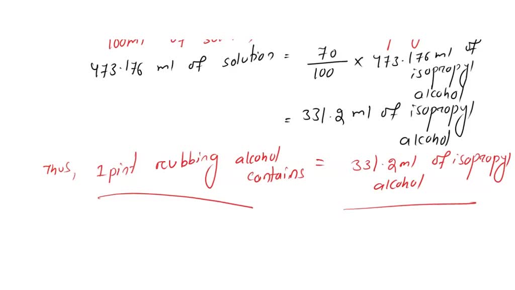 SOLVED Question 30 8 pts Rubbing alcohol is 70. (v/v) isopropyl