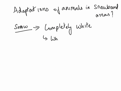 which-three-of-the-following-are-examples-of-adaptations-for-an-animal-that-lives-in-a-snowbound-region-92416