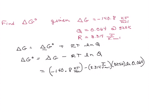 determine-g-for-a-reaction-when-g-1408-kjmol-and-q-0064-at-325-k-r-8314-jmol-k-82324