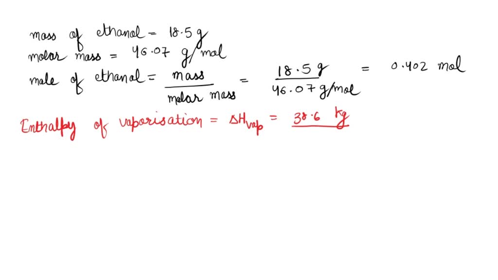 It takes 38.6 kJ of energy to vaporize 1.00 mol of ethanol (MW 46.07 g