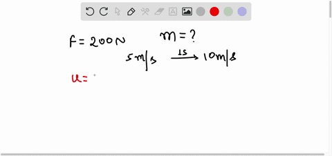 a-force-of-200-n-is-applied-to-a-body-and-its-velocity-changes-from-5ms-to-10ms-in-a-second-what-is-the-mass-of-the-body