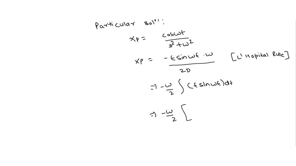 SOLVED Problem 3 Consider a driven harmonic oscillator without damping