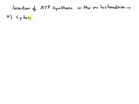 where-is-atp-synthase-located-in-the-mitochondrion-select-one-a-cytosol-b-outer-membrane-cinner-membrane-d-electron-transport-chain-93668