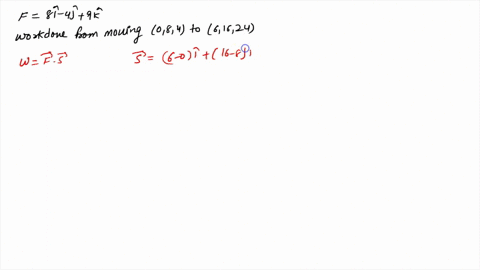 find-the-work-done-by-a-force-f-8i-4j-9k-that-moves-an-object-from-the-point-0-8-4-to-the-point-6-16-24-along-a-straight-line-the-distance-is-measured-in-meters-and-the-force-in-newtons-20788