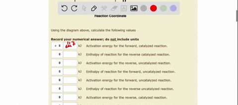 using-the-diagram-above-calculate-the-following-values-energy-pathway-diagram-239-ep-154-kj-370-312-reaction-coordinate-using-the-diagram-above-calculate-the-following-values-record-your-num-07385