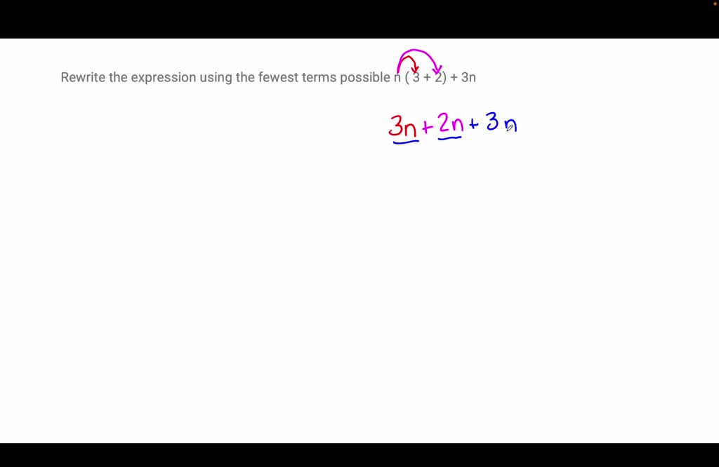 solved-liliana-wants-to-write-an-equivalent-expression-for-n-3-5n-6