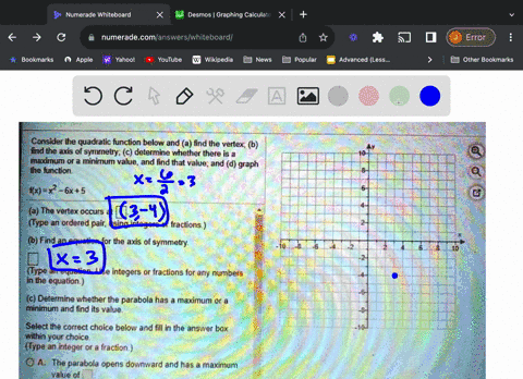 consider-the-quadratic-function-below-and-find-the-verlex-b-ind-the-axis-of-symmetry-c-determine-whether-there-is-maxmum-or-minimum-value-and-find-that-value-and-graph-ina-tunction-rx-6x5-a-61547