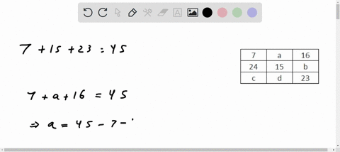 shown-to-the-right-is-a-magic-square-all-rows-columns-and-diagonals-sum-to-the-same-number-find-the-value-of-each-letter-7-a-16-24-15-b-c-d-23-26634