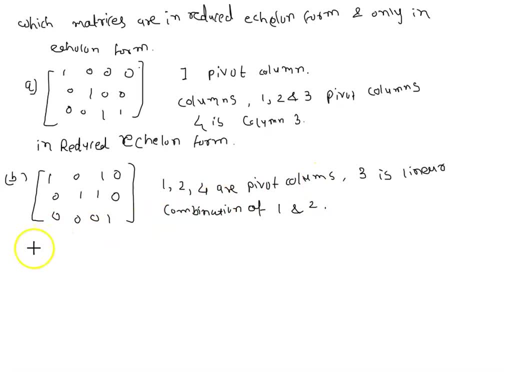 SOLVED: In Exercises @and 2 , determine which matrices are in reduced ...
