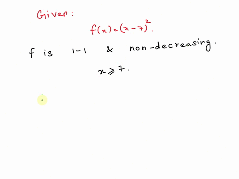 let-flz-_-7-find-a-domain-on-which-f-is-one-to-one-and-non-decreasing-find-the-inverse-of-f-restricted-to-this-domain-f-1c-56749