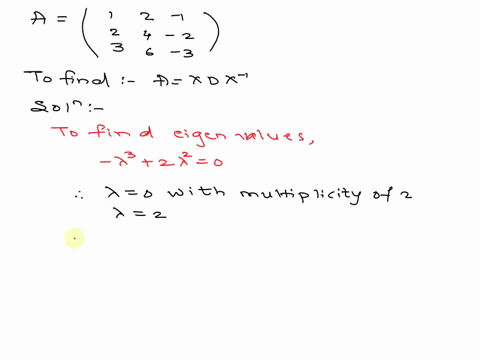 1-factor-the-matrix-a-into-a-product-xdx-where-d-is-diagonal-1-2-a-3-43147
