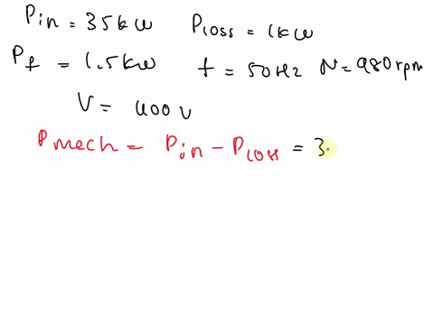q3-a-three-phase400v50hz-induction-motor-takes-a-power-input-of-35kw5-at-its-full-load-speed-of-980-rpmthe-total-losses-are-1kw-and-the-friction-windage-losses-are-15kwcalculate-the-shaft-to-73234