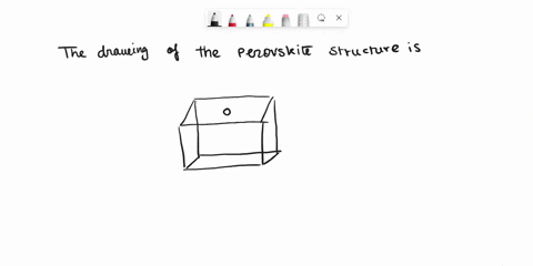 3-draw-the-perovskite-crystal-structure-in-3-dimensions-give-an-example-describe-the-neighbors-and-coordination-numbers-for-each-ion-79931