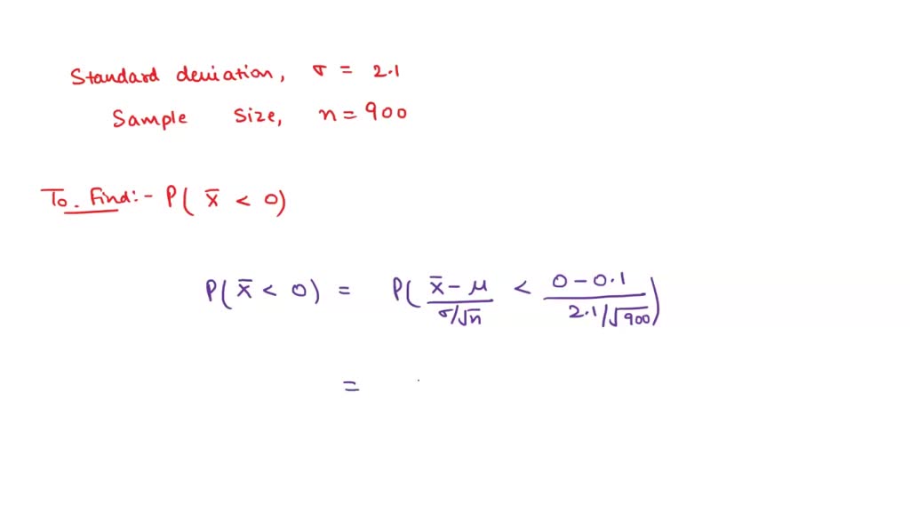 SOLVED: Normal Population Has Mean 0.1 And Standard Deviation 21. What ...