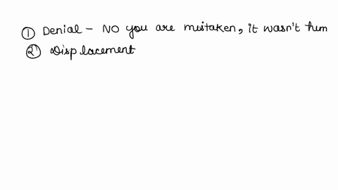 match-the-defense-mechanism-with-example-denial-vchoose-you-probably-saw-him-with-his-cousin-noyour-are-mistakenit-wasnt-him-throwing-something-at-someone-in-an-argument-boss-yells-at-you-so-46593
