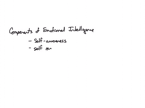 which-of-the-following-is-not-a-component-of-emotional-intelligence-question-27-options-motivation-empathy-interpersonal-communications-self-awareness