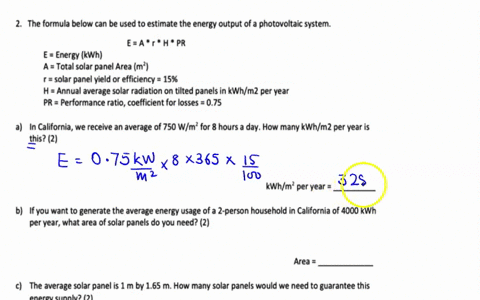 the-formula-below-can-be-used-to-estimate-the-energy-output-ofa-photovoltaic-system-e-a-r-h-pr-e-energy-kwh-a-total-solar-panel-area-m-r-solar-panel-vield-efficiency-15-h-annual-average-sola-88312