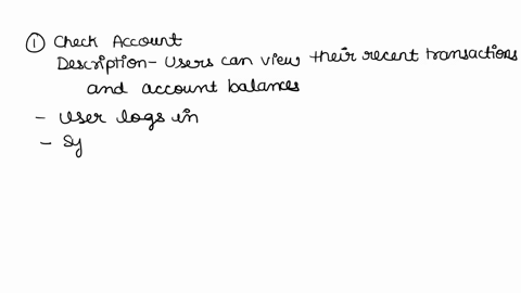 a-banking-system-provides-users-with-several-services-i-to-check-their-accounts-to-see-recent-transactions-and-balances-ii-to-pay-bills-online-iii-to-buy-and-sell-investments-ail-of-these-se-49503