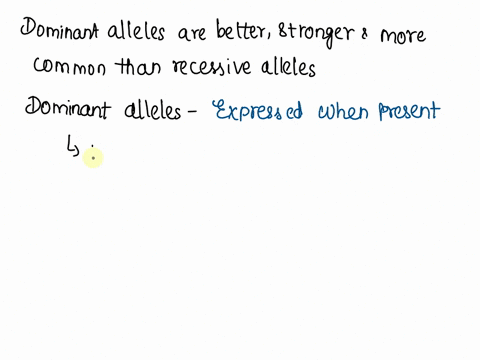 true-or-false-dominant-alleles-are-better-stronger-and-more-common-than-recessive-alleles_-true-false-71667