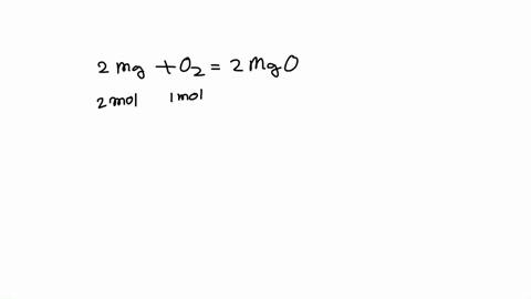 the-chemical-equation-below-shows-the-burning-of-magnesium-mg-with-oxygen-o2-to-form-magnesium-oxide-mgo-2mg-o2-right-arrow-2mgo-the-molar-mass-of-o2-is-320-gmol-what-mass-in-grams-of-o2-is-25484