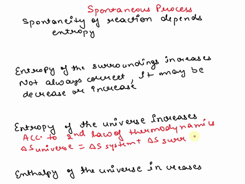 which-for-the-following-are-always-true-for-spontaneous-process-choose-all-correct-answers-entropy-of-the-surroundings-increases-entropy-of-the-universe-increases-enthalpy-of-the-universe-in-77285