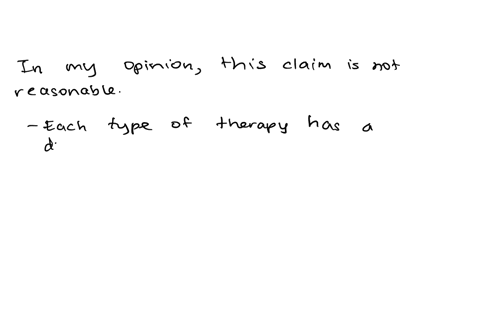 3-some-people-have-argued-that-all-therapies-are-about-equally-effective-and-that-they-all-affect-change-through-common-factors-such-as-the-involvement-of-a-supportive-therapist-does-this-cl-73142