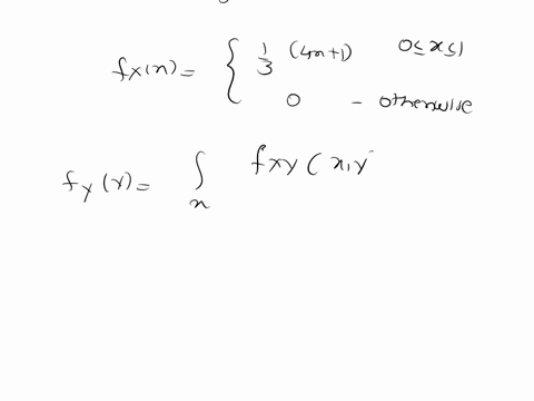 problem-joint-pdf-10-points-random-variable-x-and-y-have-joint-probability-density-function-pdf-4x2y3-0-xi0y1-fxy-otherwise-leta-y-12_-a-what-is-pa-b-find-fxyha-xy-fxha-x-and-fyh-y-47423