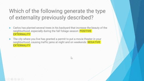 which-of-the-following-generate-the-type-of-externality-previously-described-a-carlos-has-planted-several-trees-in-his-backyard-that-increase-the-beauty-of-the-neighborhood-especially-during-09494
