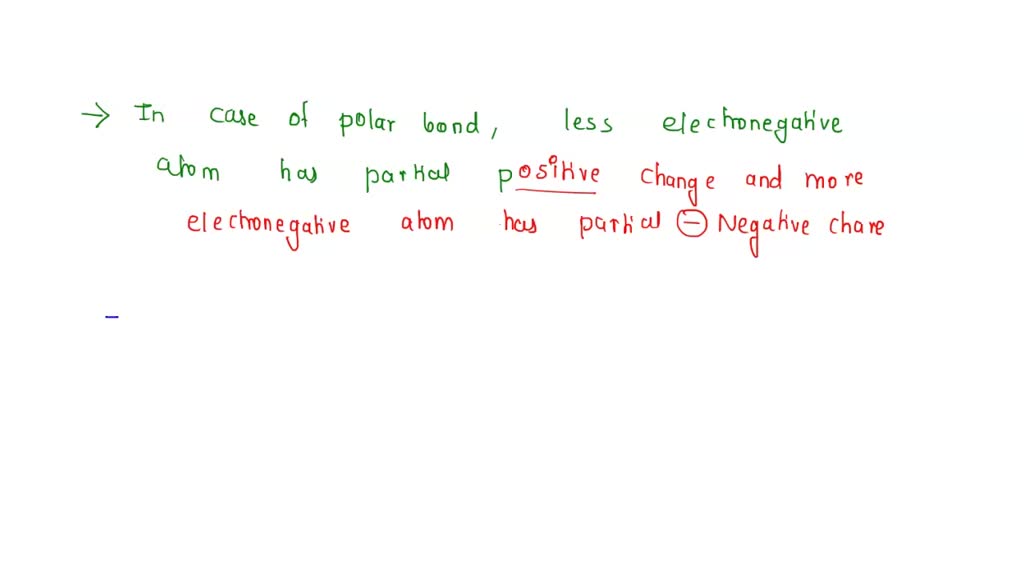 SOLVED: Select the correct representation of the partial charges for ...