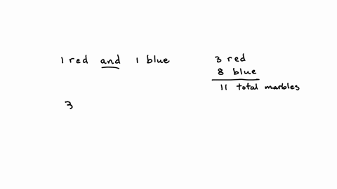 a-bag-contains-3-red-marbles-and-8-blue-marbles-draw-two-marbles-without-replacement-what-is-the-probability-of-drawing-1-red-and-1-blue-marble