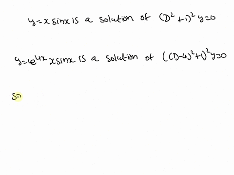 point-suppose-that-a-fourth-order-differential-equation-has-solution-y-2e4xx-sinx-a-find-such-differential-equation-assuming-it-is-homogeneous-and-has-constant-coefficients-help-equations-b-25917