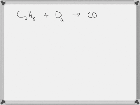 can-you-please-write-a-balanced-equation-showing-the-complete-combustion-of-propane