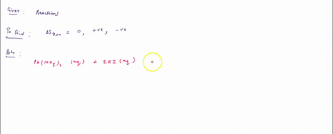 square-square-square-square-35-begintabularcl-hline-reaction-sign-of-reaction-entropy-hline-mathrmpbleftmathrmno_3right_2a-q2-mathrmkia-q-rightarrow-mathrmpbi_2s2-mathrmkno_3a-q-bigcirc-delta-s_mathrm