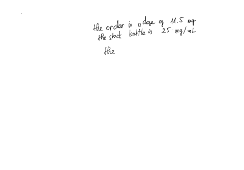 a-nurse-practitioner-prepares-an-injection-of-promethazine-an-antihistamine-used-to-treat-allergic-rhinitis-if-the-stock-bottle-is-labeled-25-mgml-and-the-order-is-a-dose-of-115-mg-how-many-milliliter