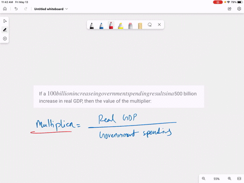 if-a-100-billion-increase-in-government-spending-results-in-a-500-billion-increase-in-real-gdp-then-the-value-of-the-multiplier-48077