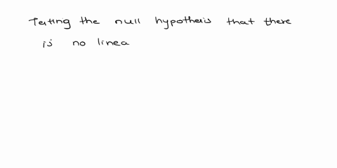 you-are-testing-the-null-hypothesis-that-there-is-no-linear-relationship-between-two-variables-x-and-y-from-your-sample-ofn-18-you-determine-that-b1-45and-13-what-is-the-value-of-tstat-b-at-13704