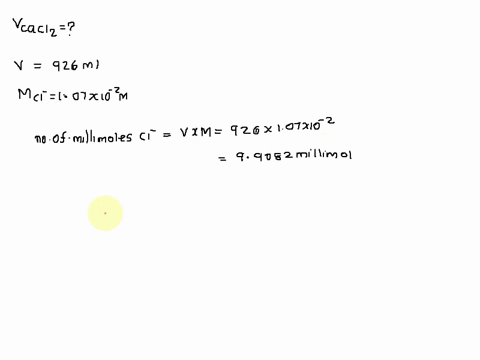 calculate-the-following-quantity-volume-of-202-m-calcium-chloride-that-must-be-diluted-with-water-to-prepare-926-ml-of-a-107-102-m-chloride-ion-solution-91228