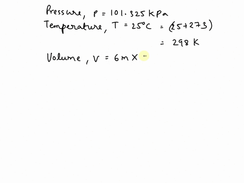 what-is-the-mass-of-air-contained-in-a-room-6-m-x-9-m-x-4-m-if-the-pressure-is-101325-kpa-and-the-temperature-is-25c-ans256-kg-56236