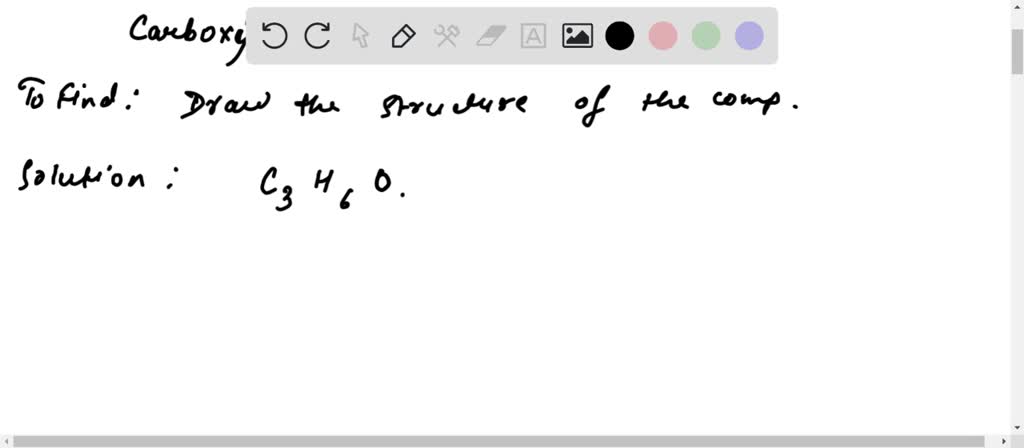 SOLVED: Part C C3H6O2 containing a carboxylic acid functional group ...